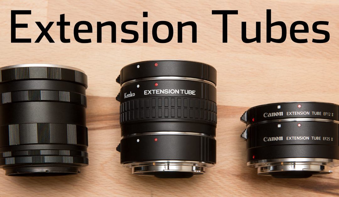 The Ultimate Guide to Extension Tubes