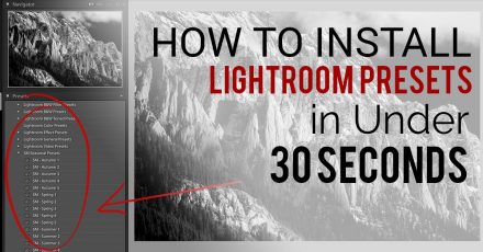 How to Install Lightroom Presets in Under 30 Seconds