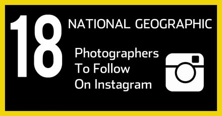 18 National Geographic Photographers To Follow On Instagram