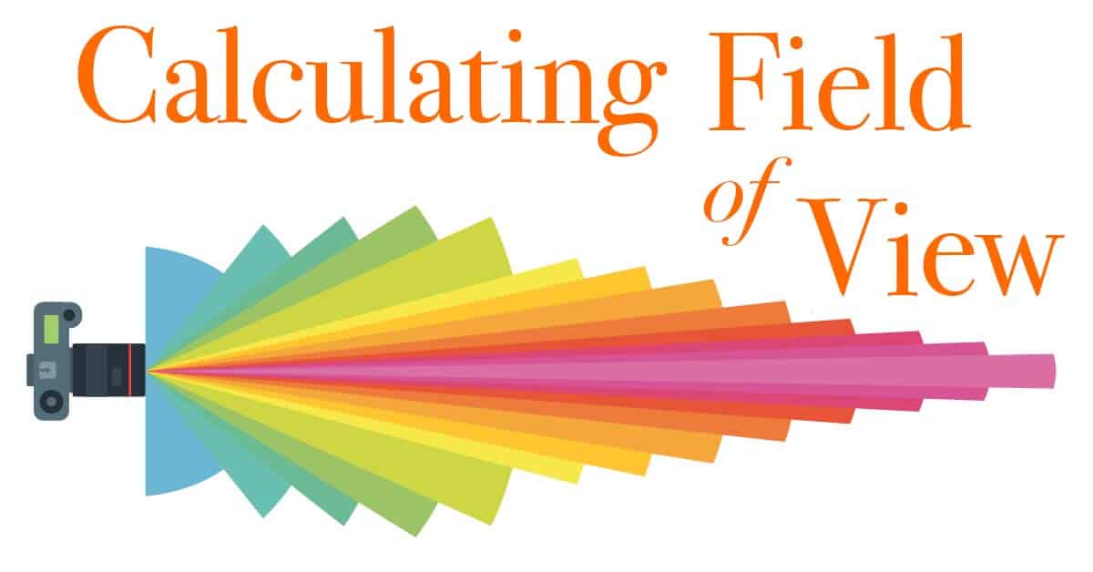 Focal Length Field Of View Chart