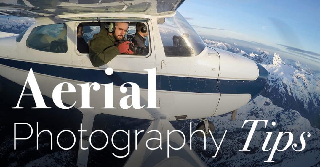 19 Awesome Aerial Photography Tips