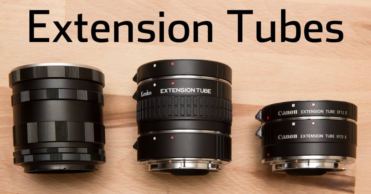 Authenticatie Ieder duidelijk The Ultimate Guide to Extension Tubes