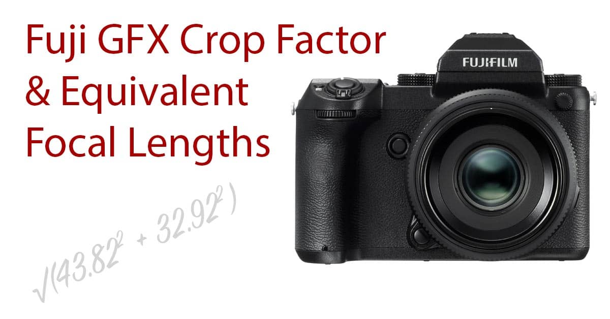 fujifilm gfx crop factor