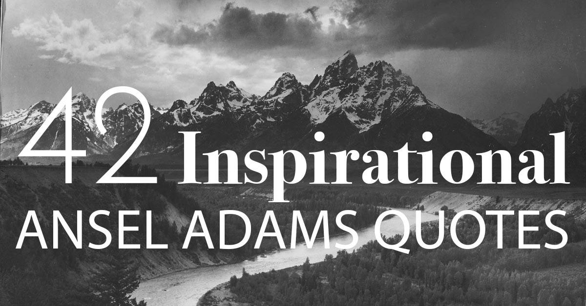 ansel adams quotes title