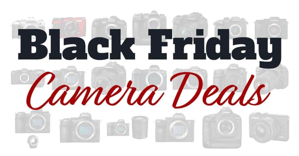 Black Friday Camera Deals The Best In 2024